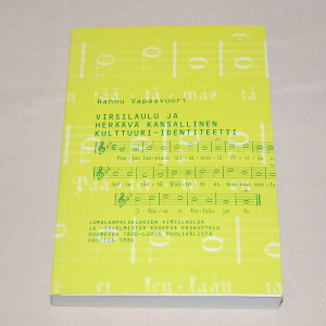 Hannu Vapaavuori Virsilaulu ja heräävä kansallinen kulttuuri-identiteetti